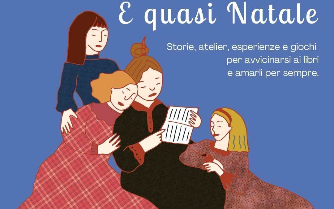 E’ quasi Natale