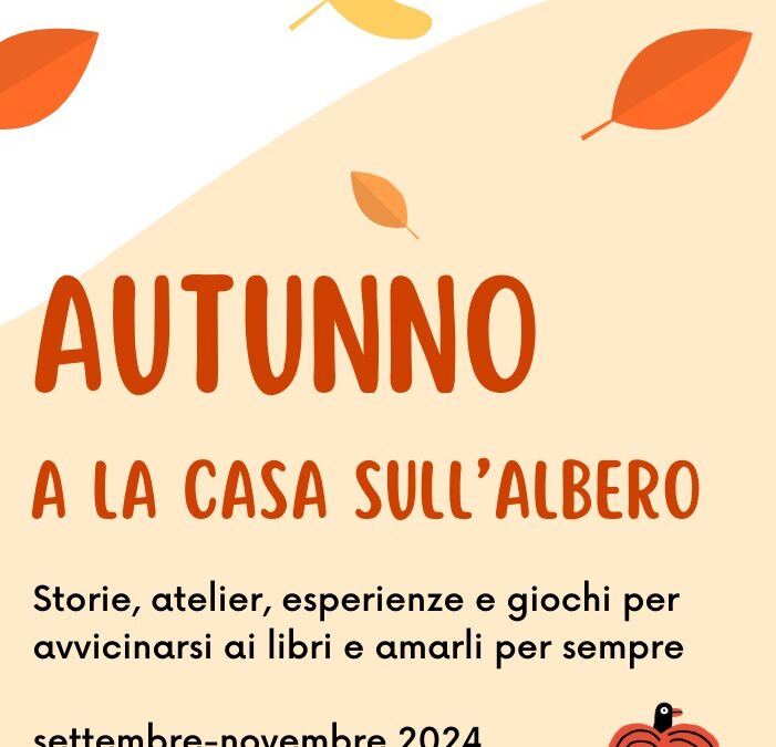 Autunno a La casa sull’albero